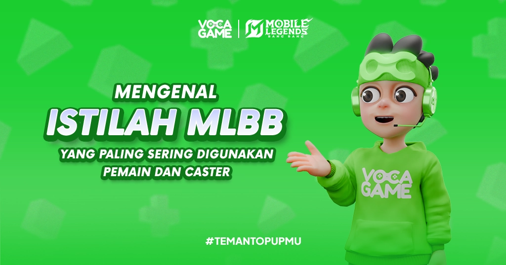 Mengenal Istilah MLBB yang Paling Sering Digunakan Pemain dan Caster