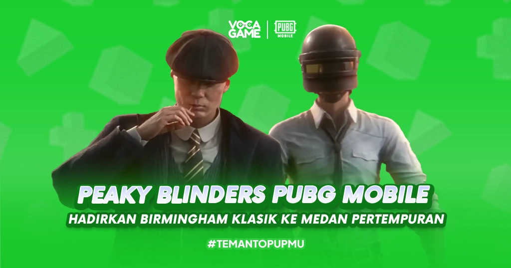 Peaky Blinders PUBG Mobile Hadirkan Atmosfer Birmingham Klasik ke Medan Pertempuran